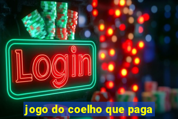 jogo do coelho que paga